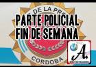 PARTE POLICIAL DEL FIN DE SEMANA ARROYITO Y LA ZONA
