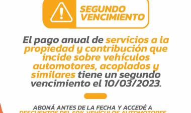 EXTENSIÓN DEL PAGO ANUAL DE TASA A LA PROPIEDAD Y AUTOMOTORES HASTA EL 10 DE MARZO 2023