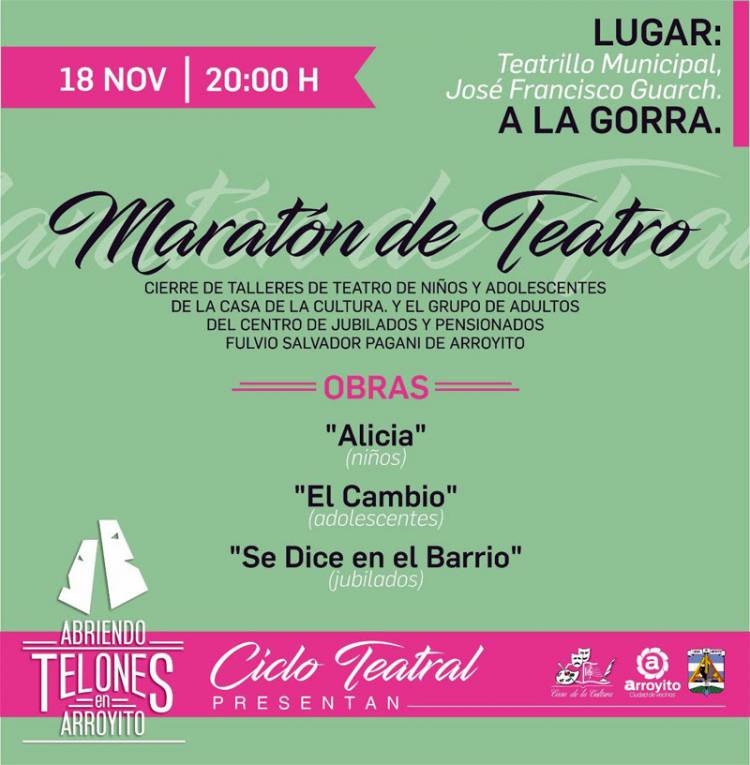 Abriendo Telones- Maratón de Teatro