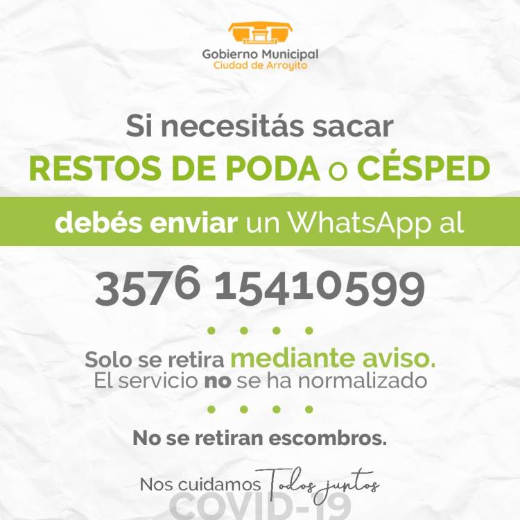 Se realizará recoleccion de poda mediante avisos ante situaciones de máxima necesidad