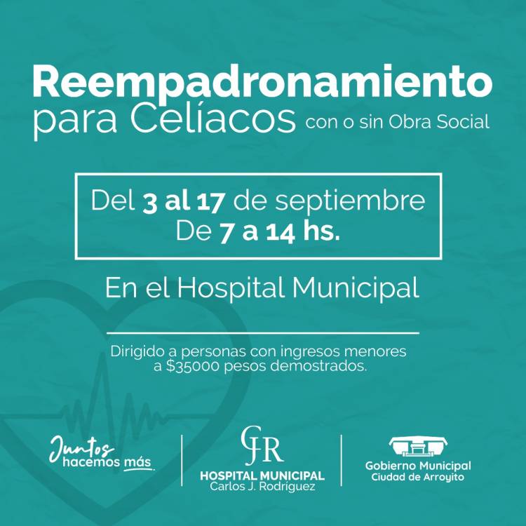 REEMPADRONAMIENTO DE CELÍACOS DESDE EL HOSPITAL MUNICIPAL