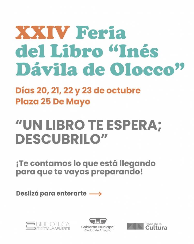 AGENDÁ: 20, 21, 22 Y 23 DE OCTUBRE XXIV EDICIÓN FERIA DEL LIBRO “INÉS DÁVILA DE OLOCCO”