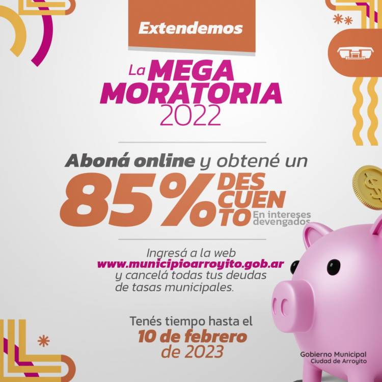 LA MEGA MORATORIA 2022 SE EXTIENDE HASTA EL 10 DE FEBRERO DEL 2023